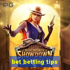 bet betting tips